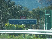 Panneau de l’autoroute A 9 La Catalane